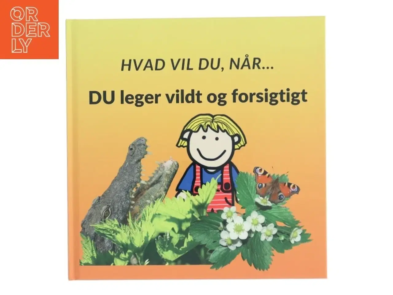 Billede 1 - Du leger vildt og forsigtigt af Sarah Kirstein (Bog)