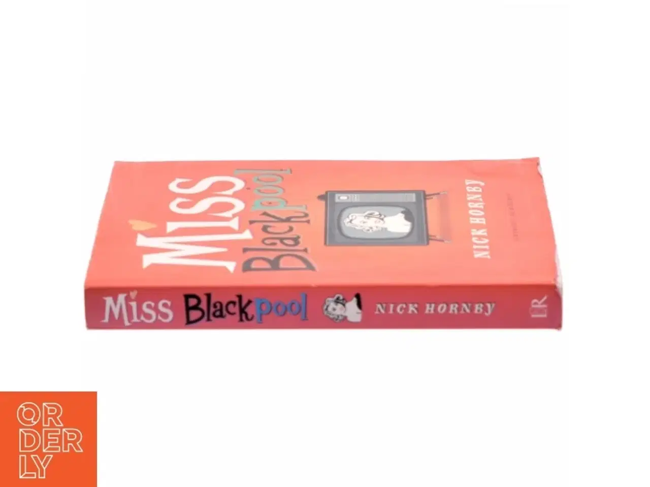 Billede 2 - Miss Blackpool af Nick Hornby (Bog)