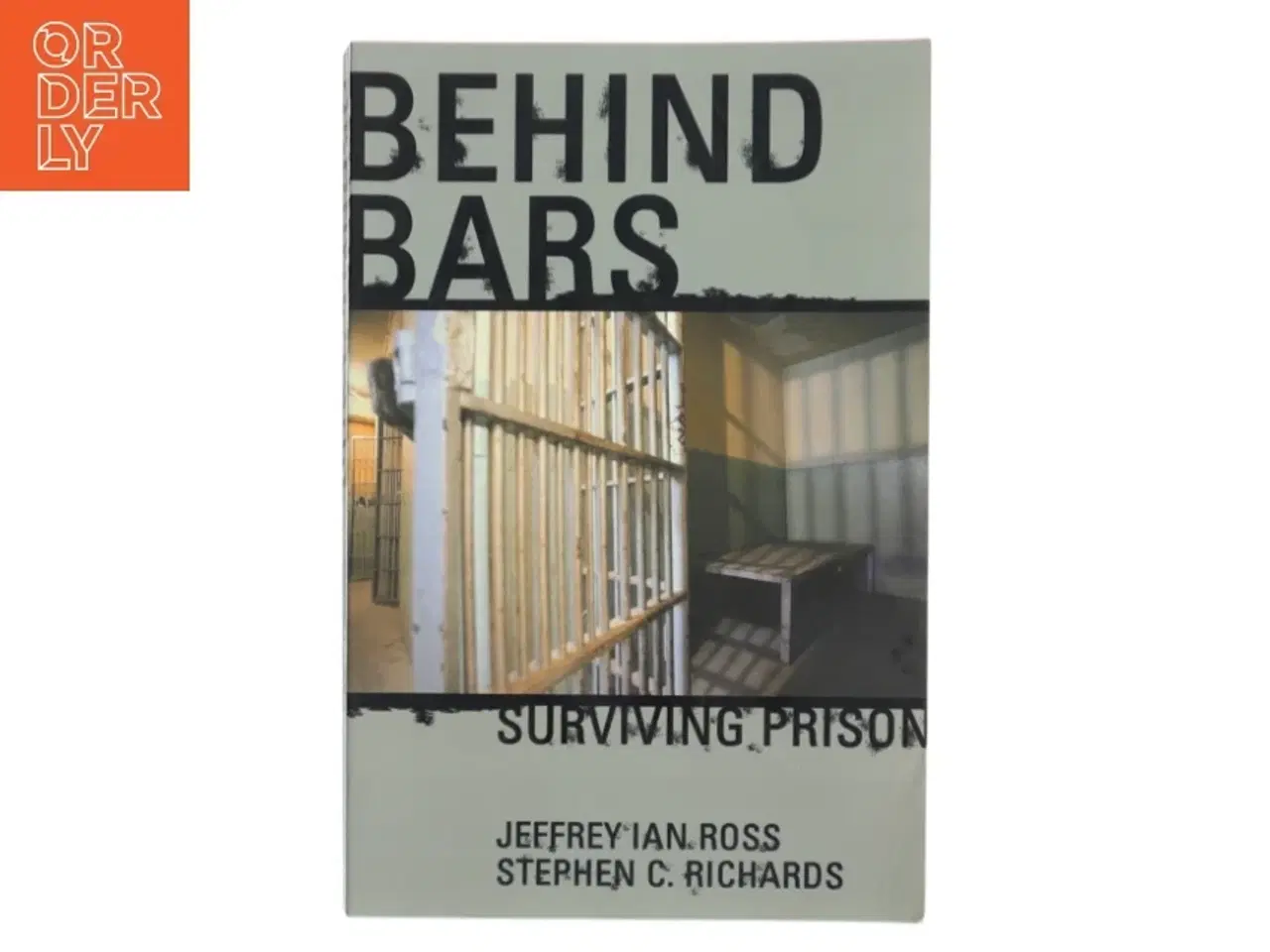 Billede 1 - Behind Bars - Surviving Prison (Bog)