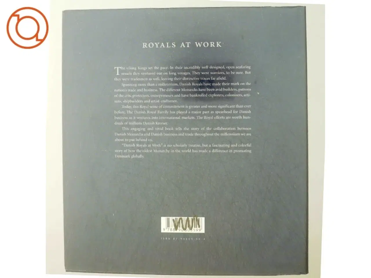 Billede 3 - Royals at work: A thousand years of collaboration between Danish monarchies and business (Bog)