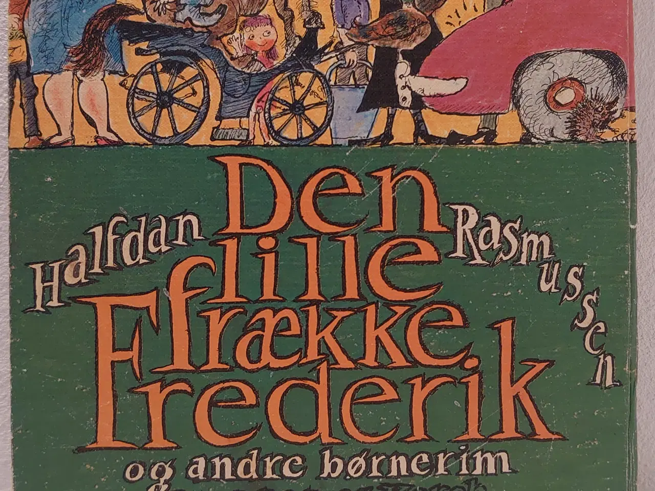 Billede 2 - Halfdan Rasmussen: Den lille frække Frederik.1.udg