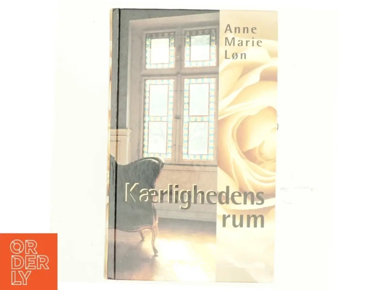 Billede 1 - Kærlighedens rum af Anne Marie Løn (Bog)