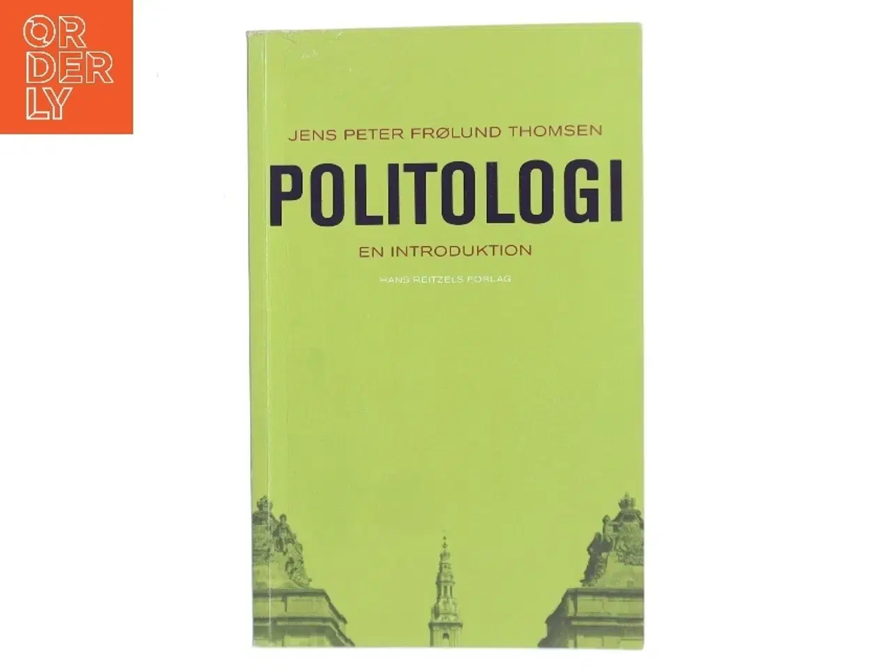 Billede 1 - Politologi : en introduktion af Jens Peter Frølund Thomsen (Bog)