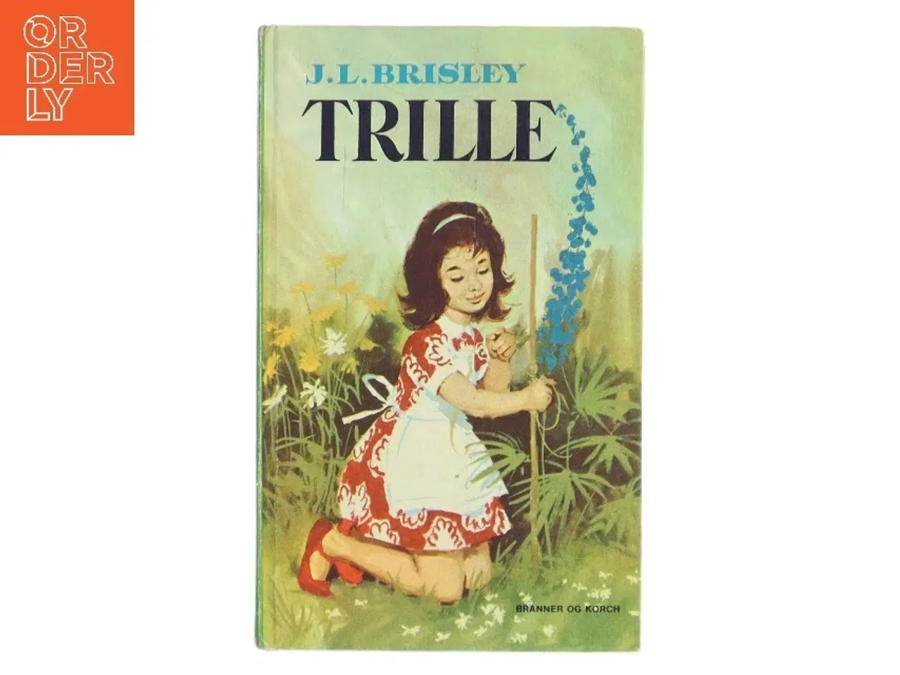 Billede 1 - Trille af J. L. Brisley (Bog)