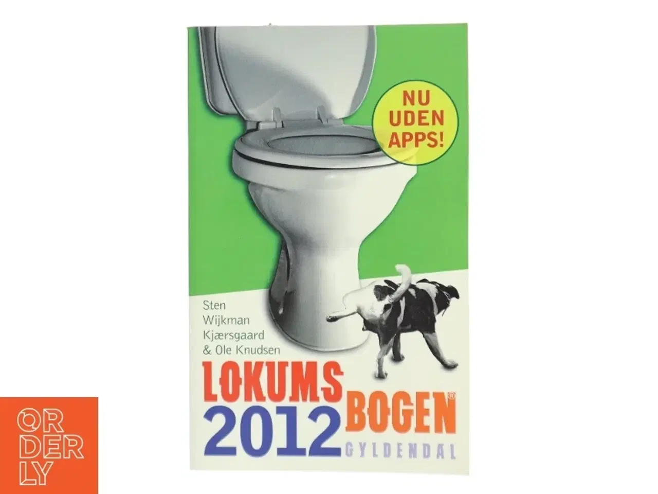 Billede 1 - Lokumsbogen 2012 af Sten Wijkman Kjærsgaard (Bog) fra Gyldendal