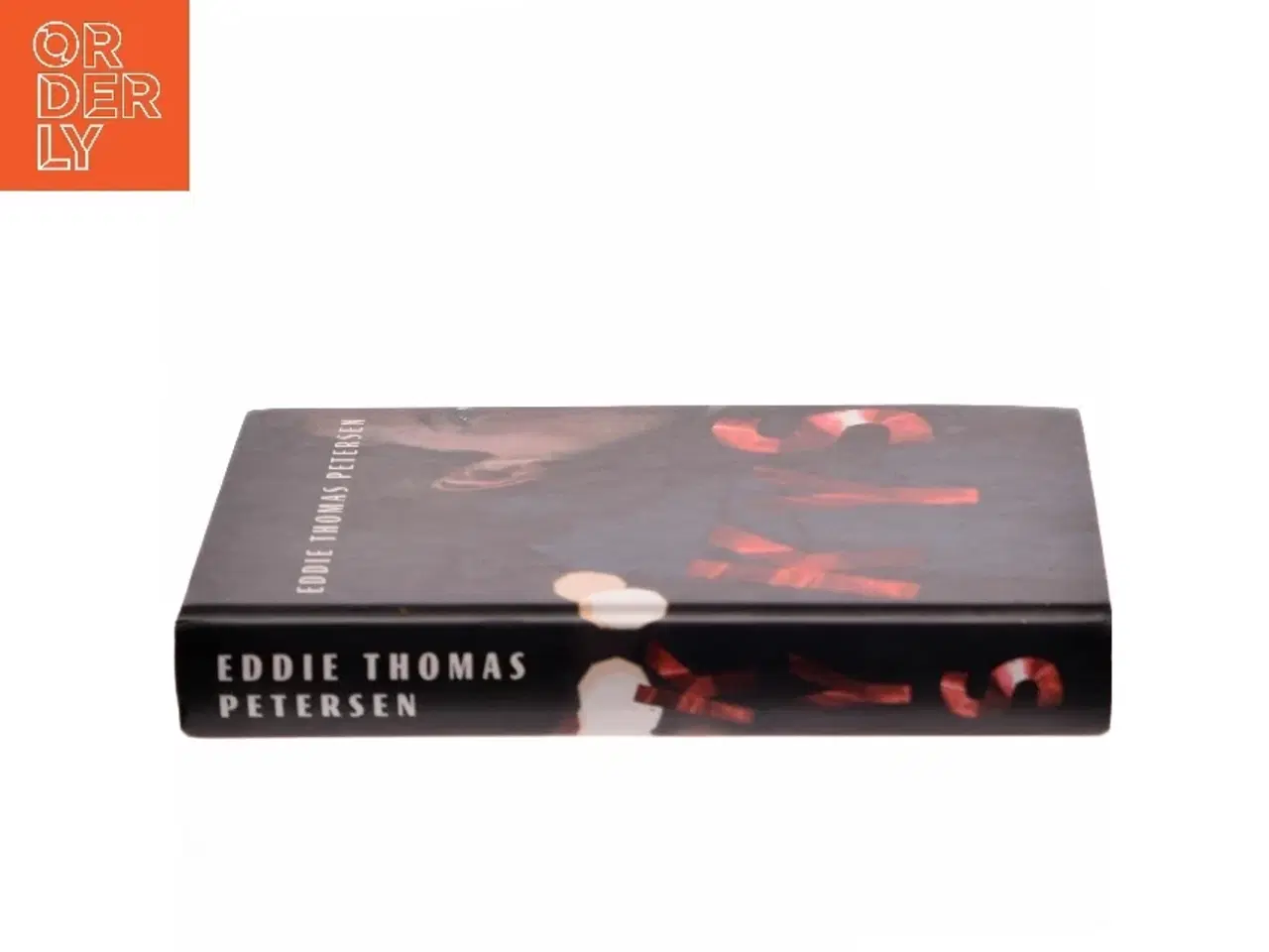 Billede 2 - Kys : roman af Eddie Thomas Petersen (f. 1951) (Bog)