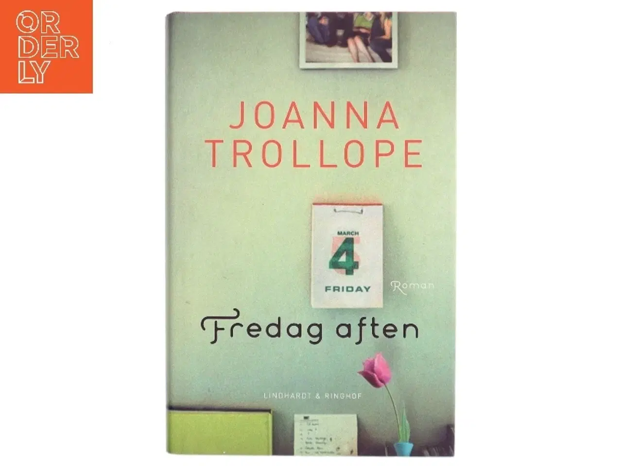 Billede 1 - Fredag aften af Joanna Trollope (Bog)