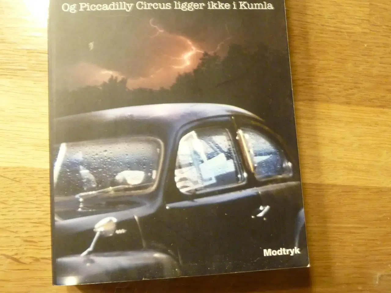 Billede 1 - Og Piccadilly Cirkus ligger ikke i Kumla