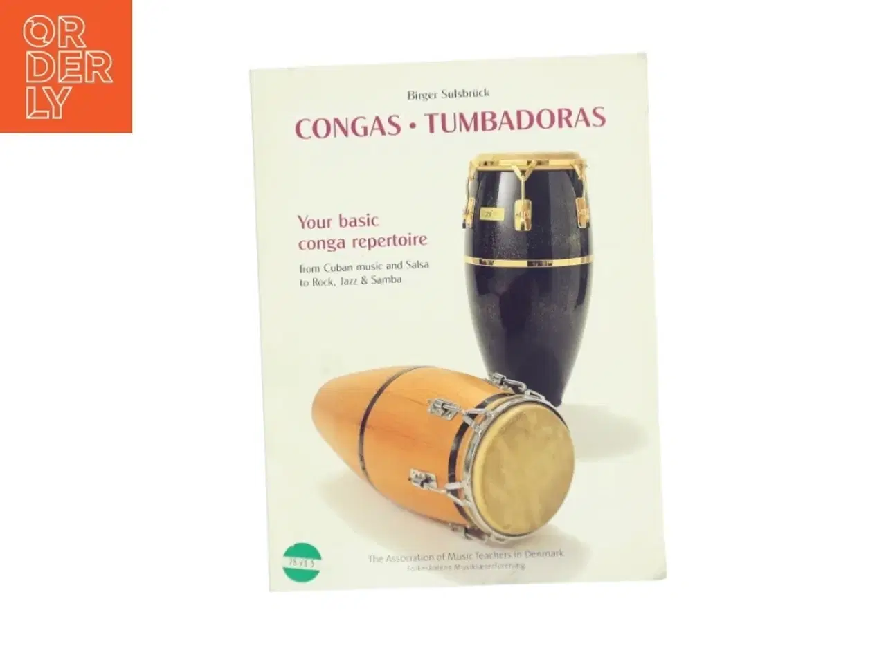 Billede 1 - Congas Tumbadoras af Birger Sulsbrück (Bog)