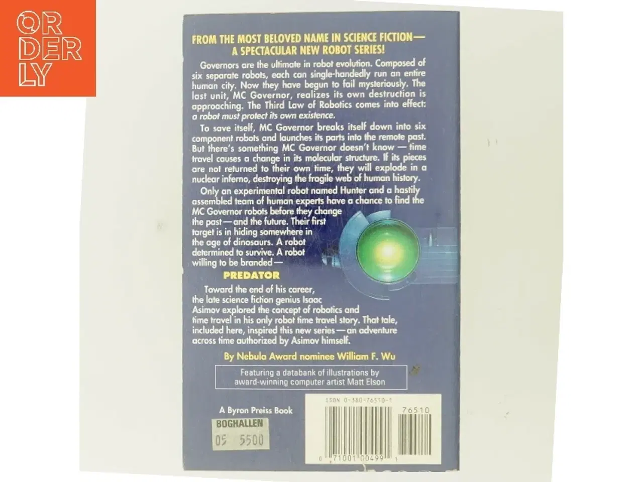 Billede 3 - Isaac Asimov s Robots In Time: Predator af William F. Wu (Bog)