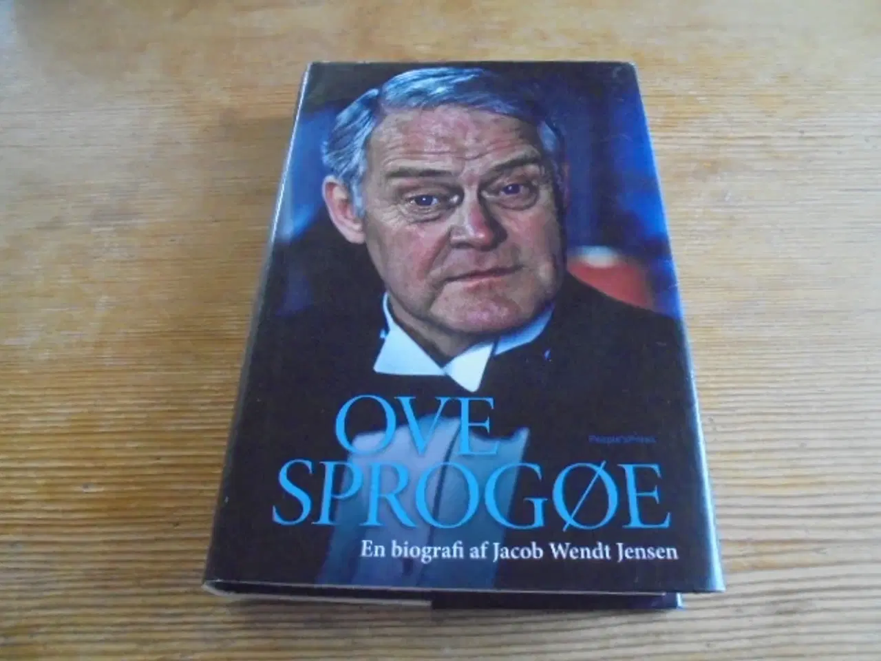 Billede 1 - Ove Sprogøe - En biografi  