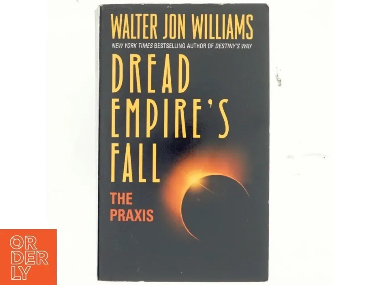 Billede 1 - The Praxis af Walter J. Williams (Bog)