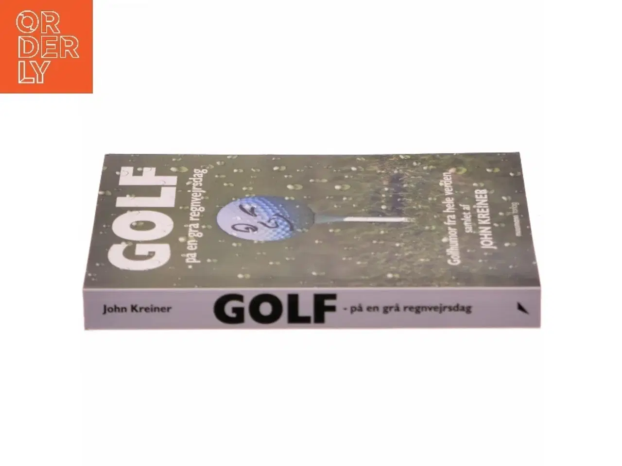 Billede 2 - Golf - på en grå regnvejrsdag af John Kreiner (Bog)
