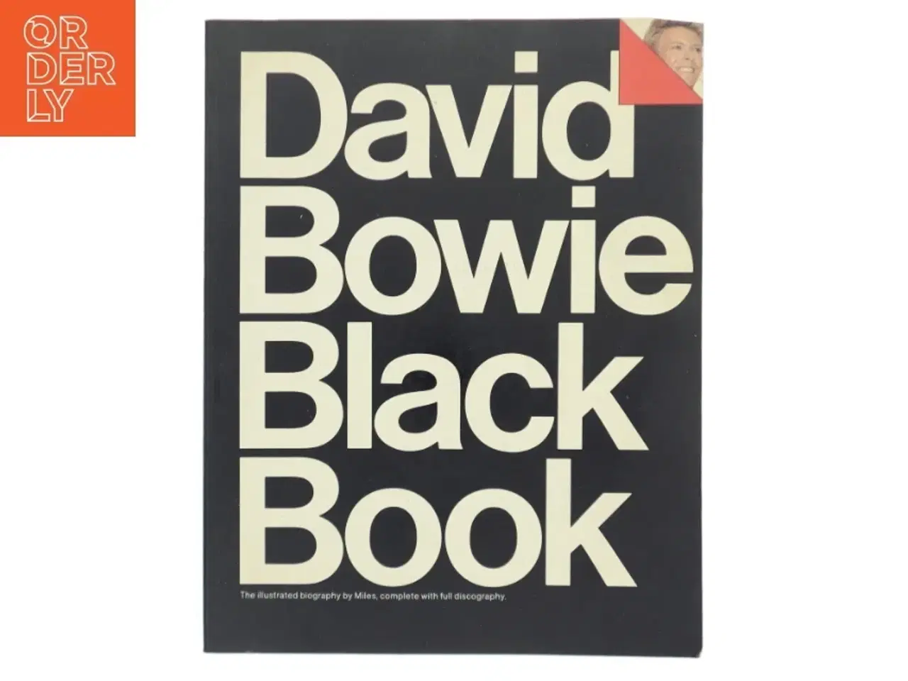 Billede 1 - David Bowie black book : the illustrated biography af Barry Miles (f. 1943) (Bog)