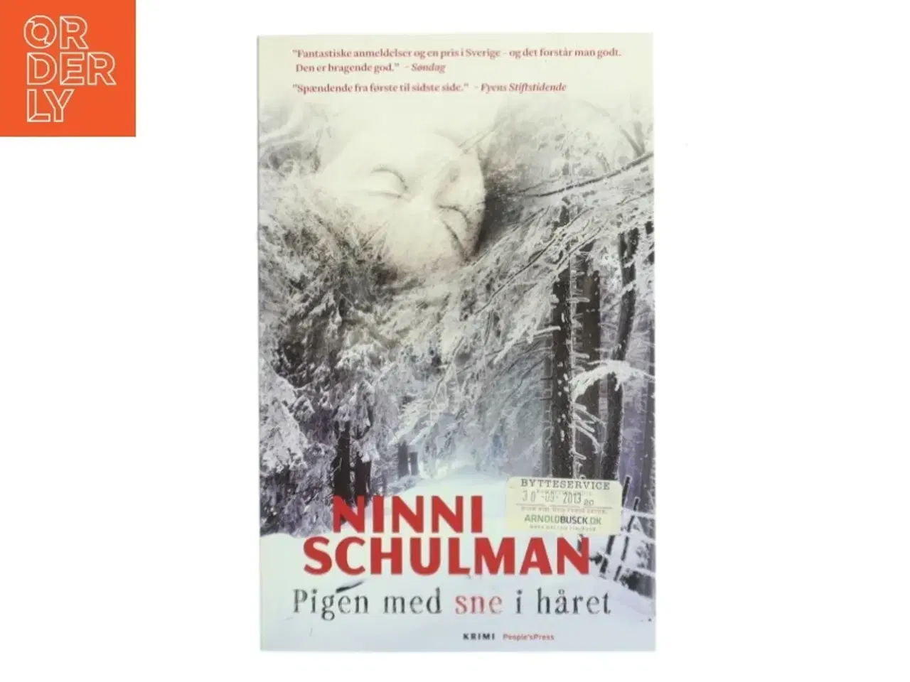 Billede 1 - Pigen med sne i håret af Ninni Schulman (Bog)