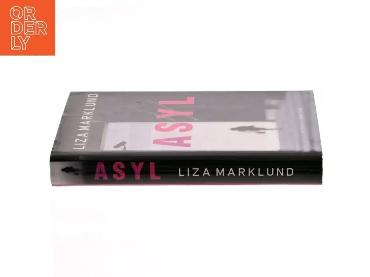 Billede 2 - Asyl af Liza Marklund (Bog)