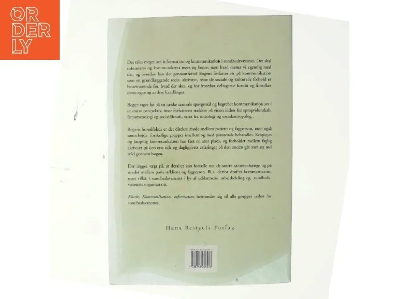 Billede 2 - Klinik, kommunikation, information af Eline Thornquist (Bog)