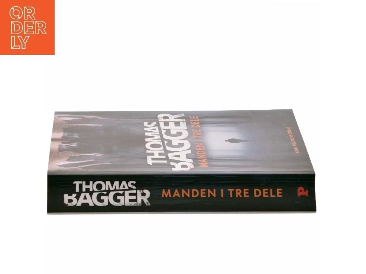 Billede 2 - Manden i tre dele : krimi af Thomas Bagger (f. 1981) (Bog)