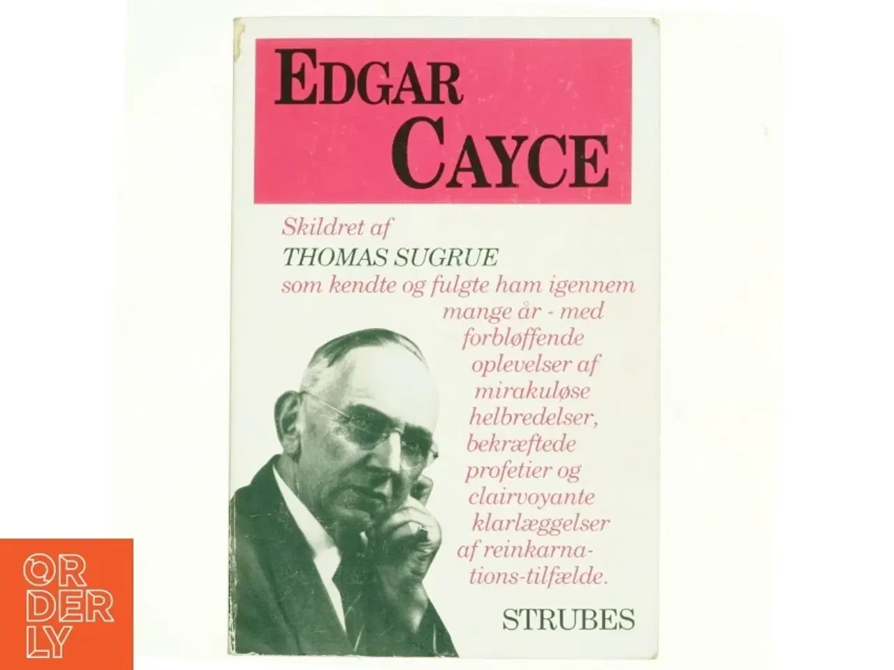 Billede 1 - Edgar Cayce af Thomas Sugrue (bog)