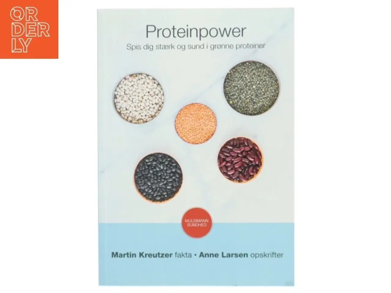 Billede 1 - Proteinpower : spis dig stærk og sund i grønne proteiner af Martin Kreutzer (Bog)
