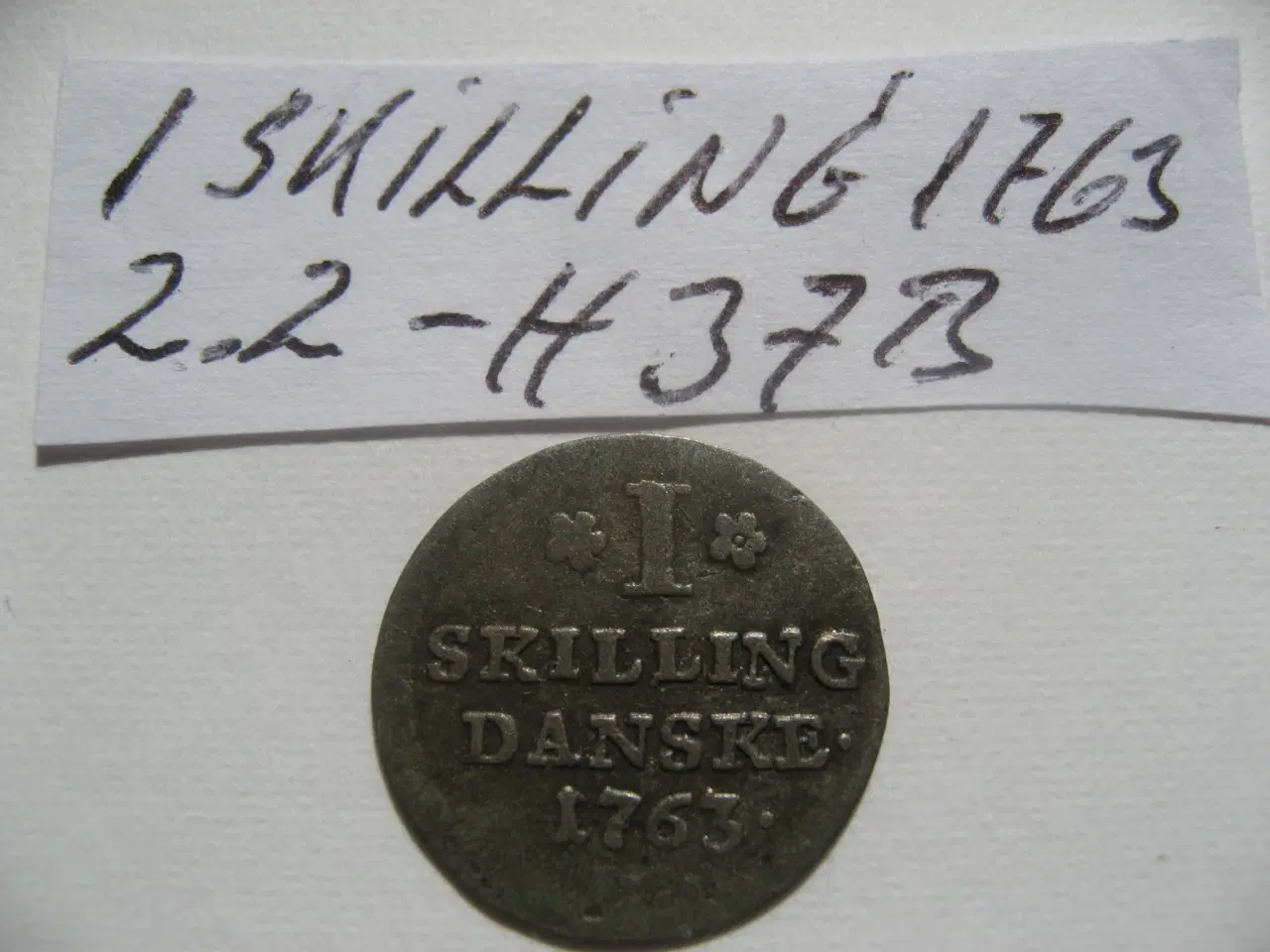 Billede 1 - Flot 1 Skilling 1763. Fr.D.V. Bedre årstal