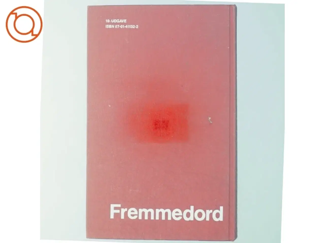 Billede 3 - Gyldendals Røde Ordbøger - Fremmedordbog fra Gyldendal