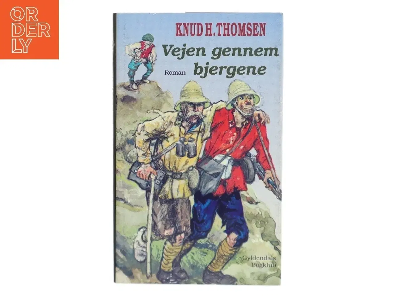 Billede 1 - Vejen gennem bjergene af Knud H. Thomsen (Bog)