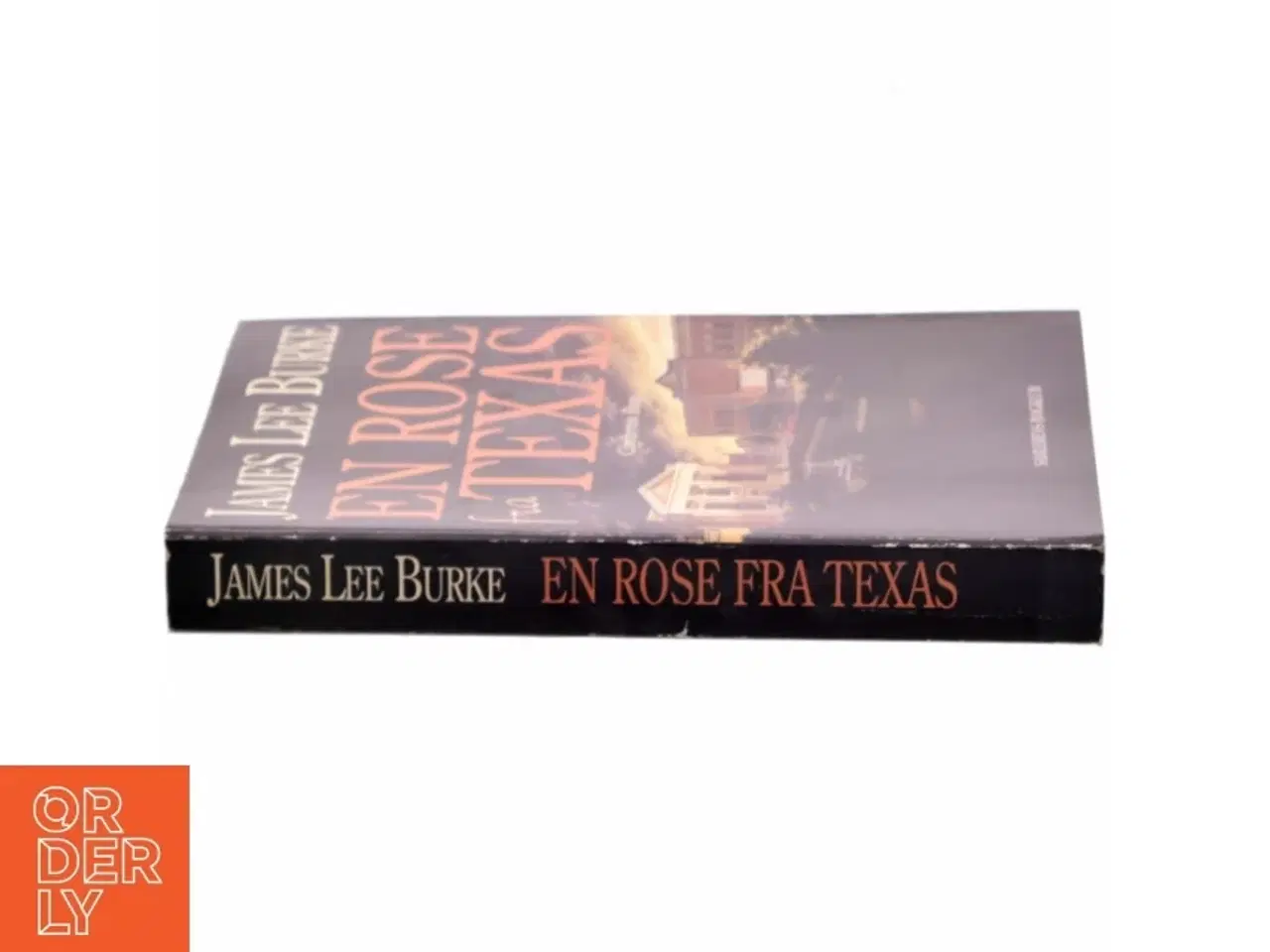 Billede 2 - En rose fra Texas af James Lee Burke (Bog)