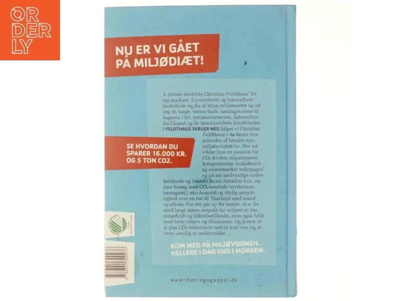 Billede 3 - Feldthaus skruer ned : en dagbog om at spare på miljøet af Christine Feldthaus (Bog)