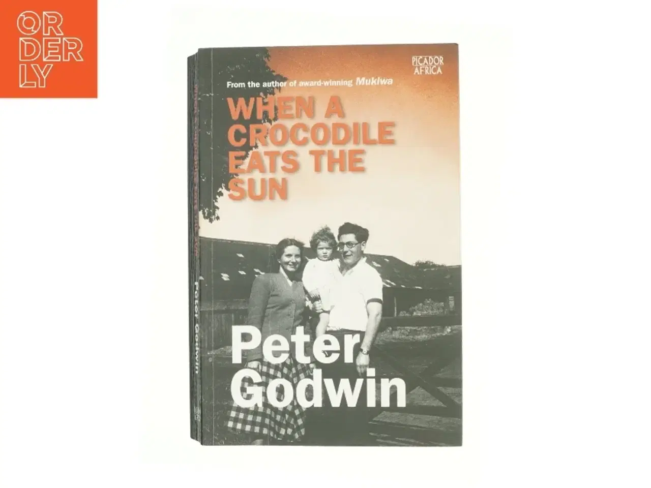 Billede 1 - When a Crocodile Eats the Sun : a Memoir by Peter Godwin af Godwin-peter (Bog)
