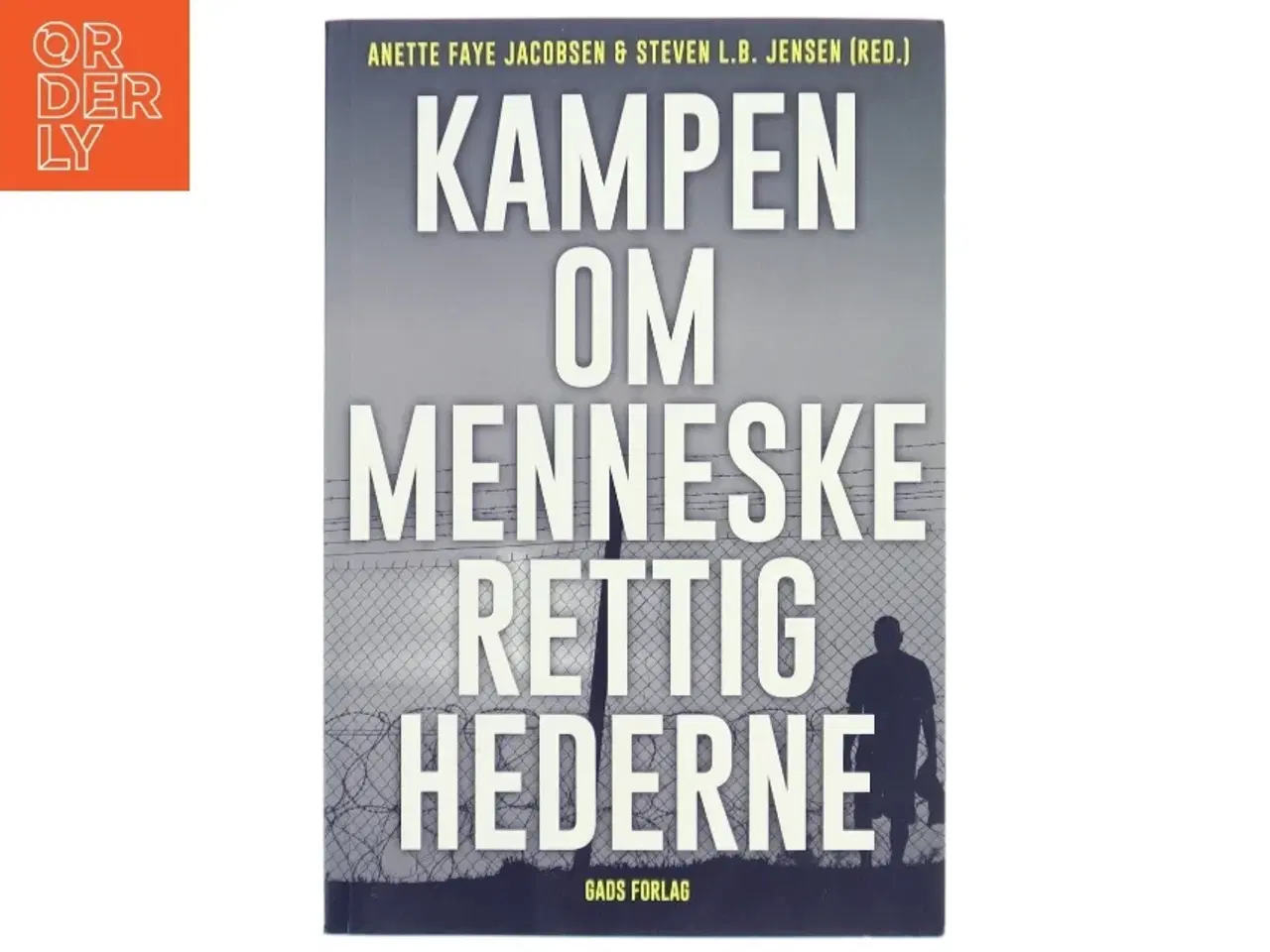 Billede 1 - Kampen om menneskerettighederne : en debatbog (Bog)