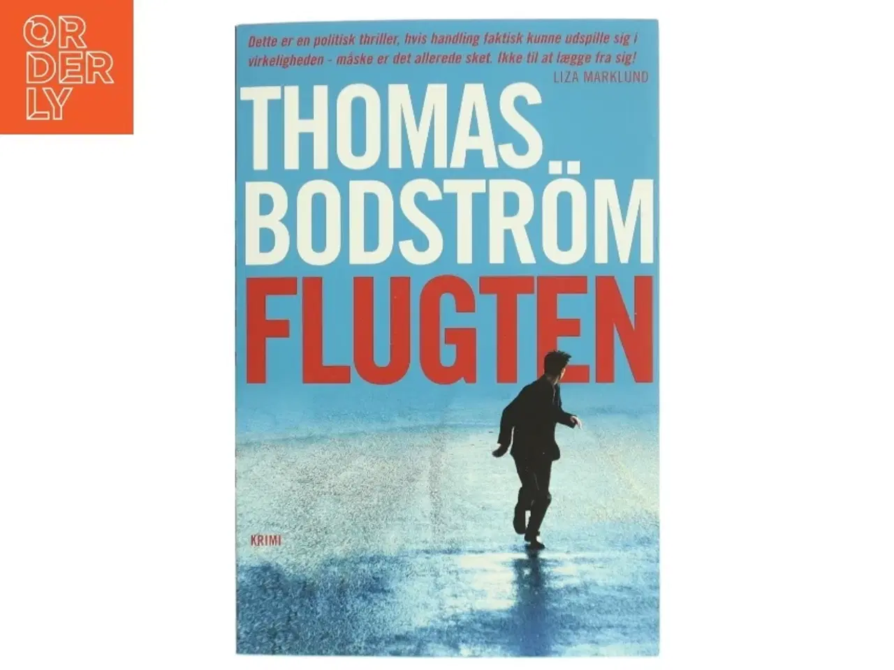 Billede 1 - Flugten af Thomas Bodstrm (Bog)