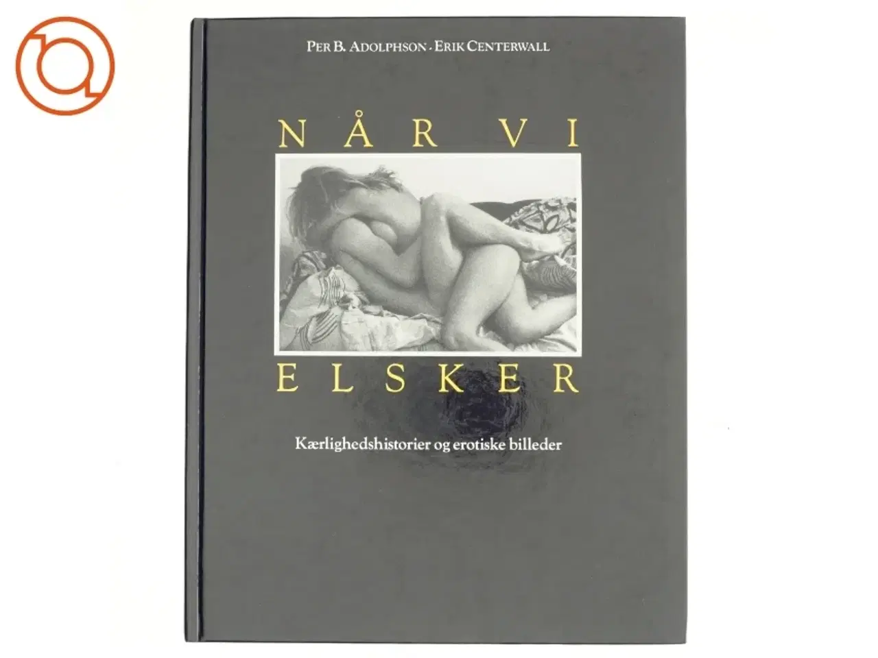 Billede 1 - Når vi elsker af Per B. Adolphson