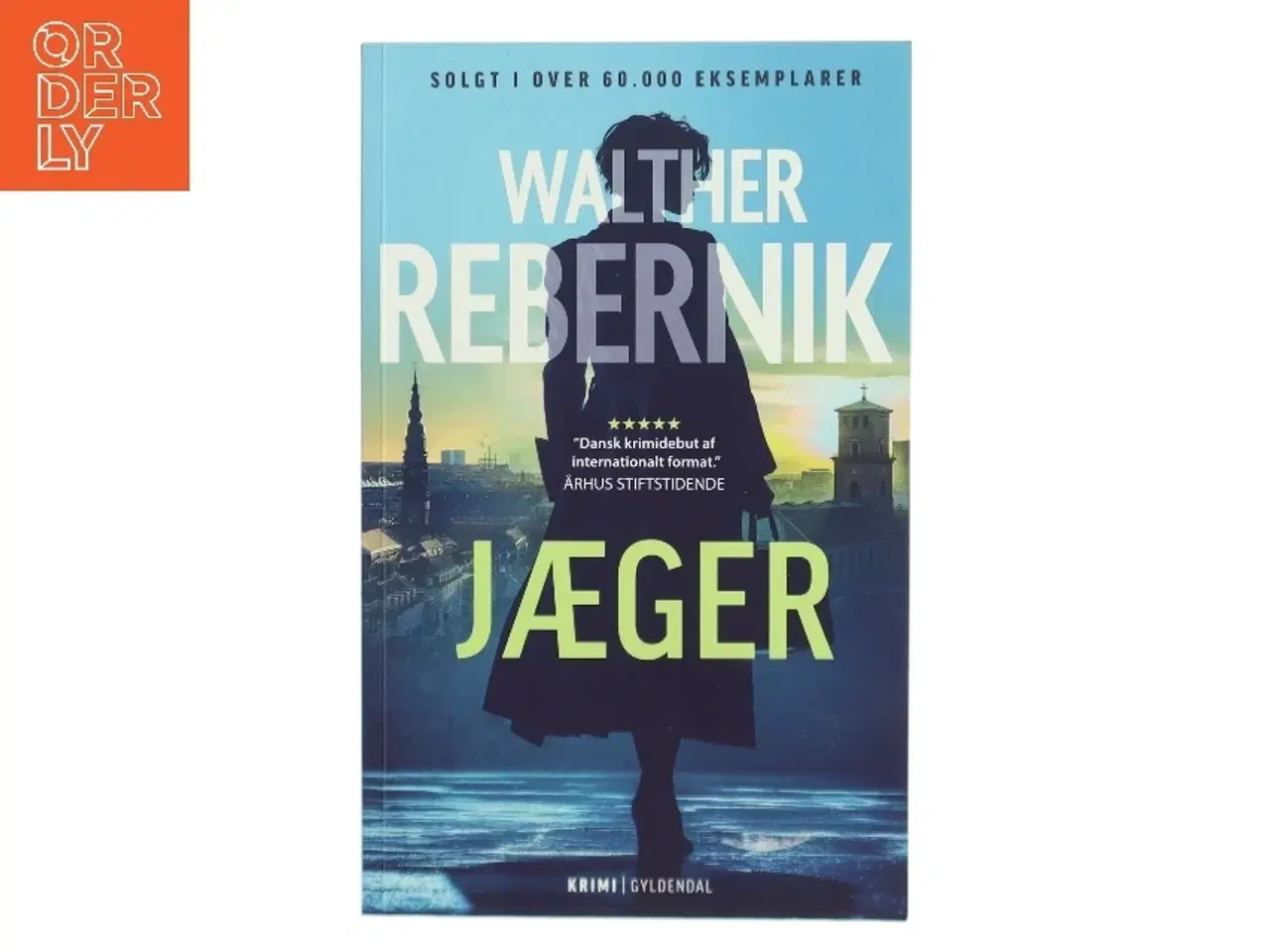 Billede 1 - Jæger : krimi af Walther Rebernik (f. 1972) (Bog)