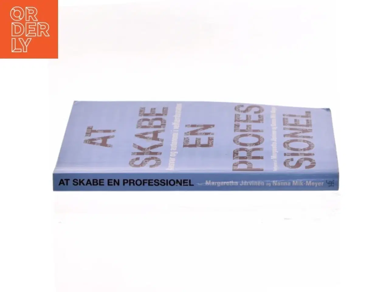 Billede 2 - At skabe en professionel (Bog)