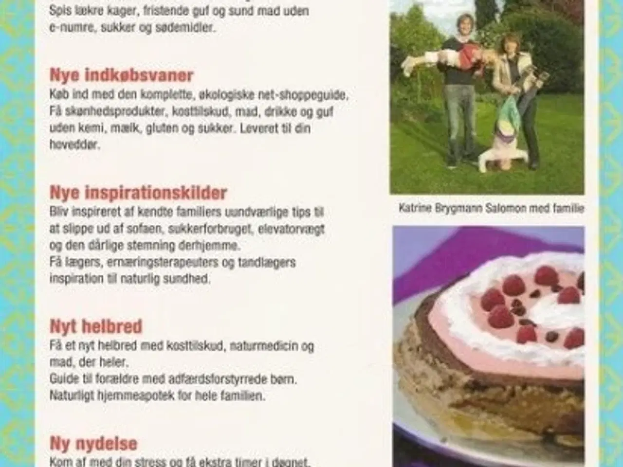Billede 2 - Kernesund familie - sådan af Ninka-Bernadette Maur