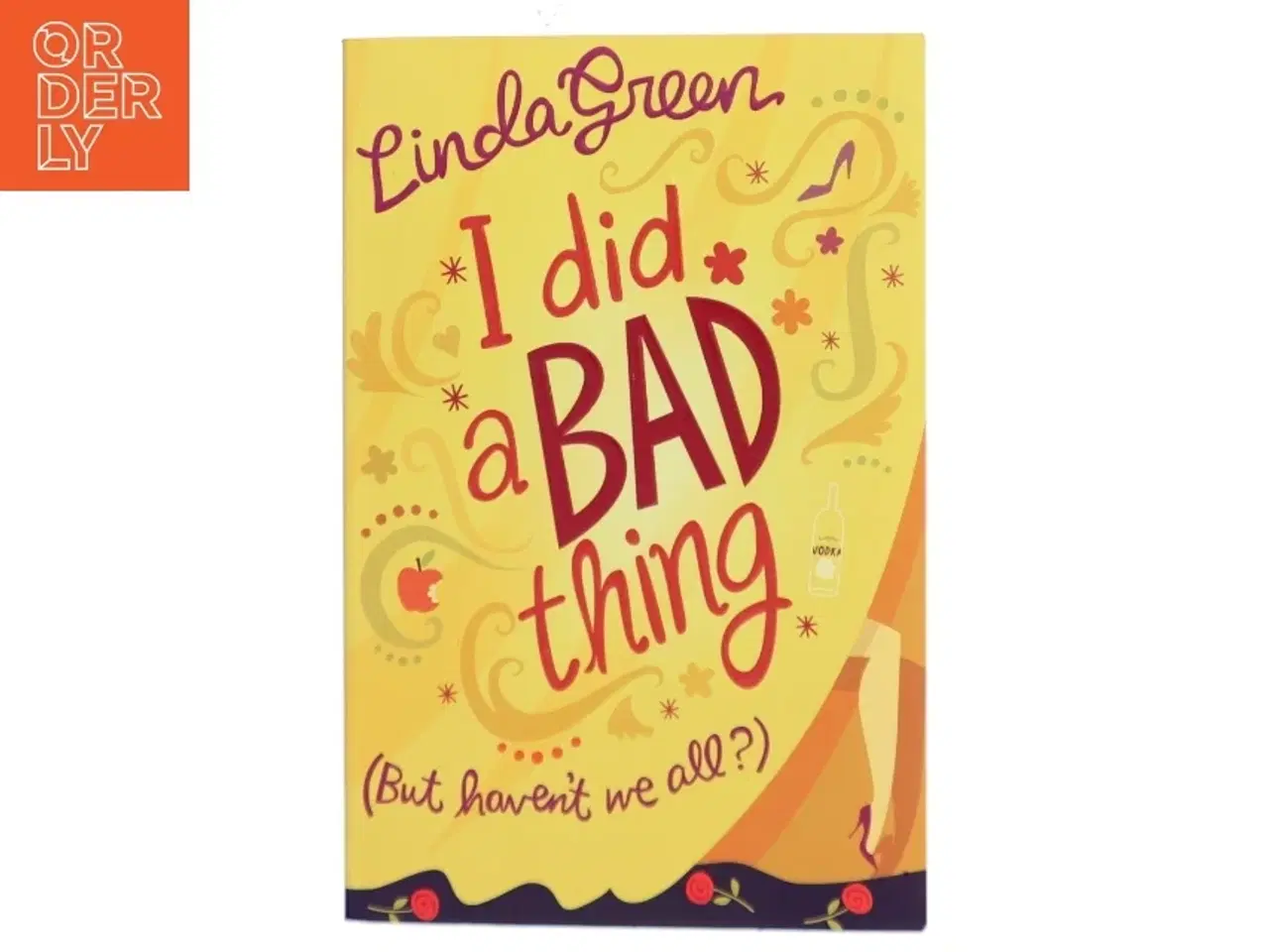 Billede 1 - I Did a Bad Thing af Linda Green (Bog)