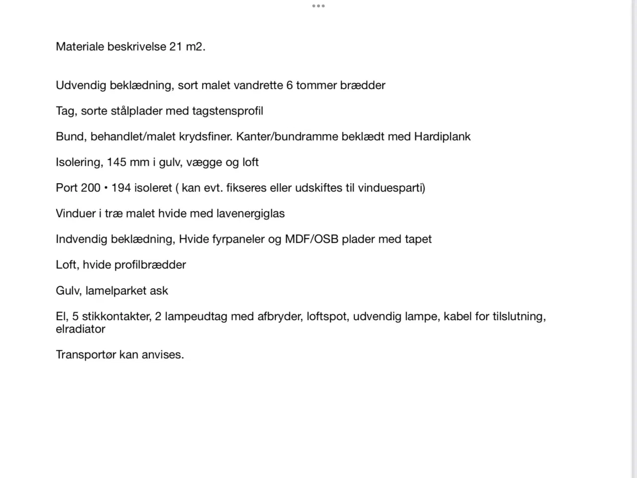 Billede 10 - Anneks 21 m2, Isoleret til hobbyrum, havehus mv