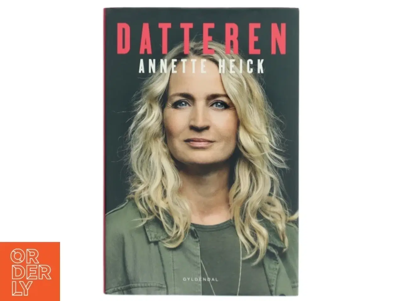 Billede 1 - Datteren af Annette Heick (Bog)
