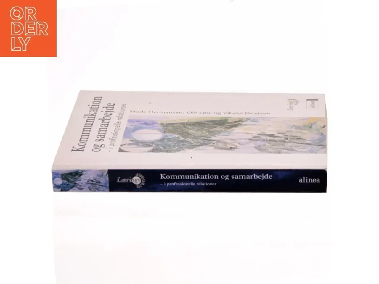 Billede 2 - Kommunikation og samarbejde af Mads Hermansen, Ole Lw, Vibeke Petersen (Bog)