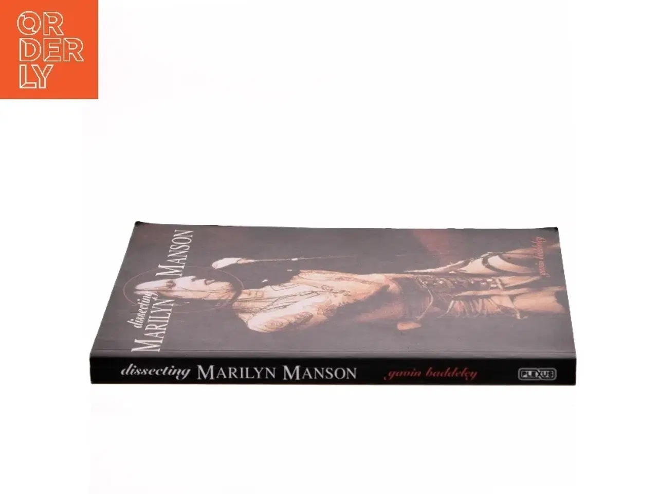 Billede 2 - Dissecting Marilyn Manson af Gavin Baddeley (Bog)