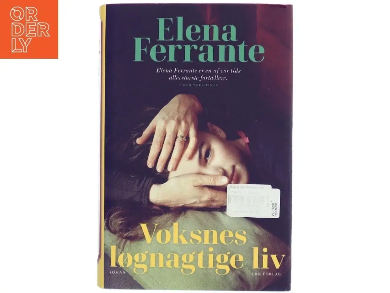Billede 1 - Voksnes løgnagtige liv af Elena Ferrante (Bog)