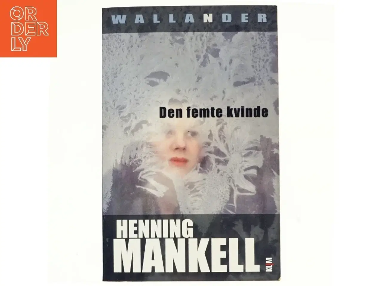 Billede 1 - Den femte kvinde af Henning Mankell (Bog)