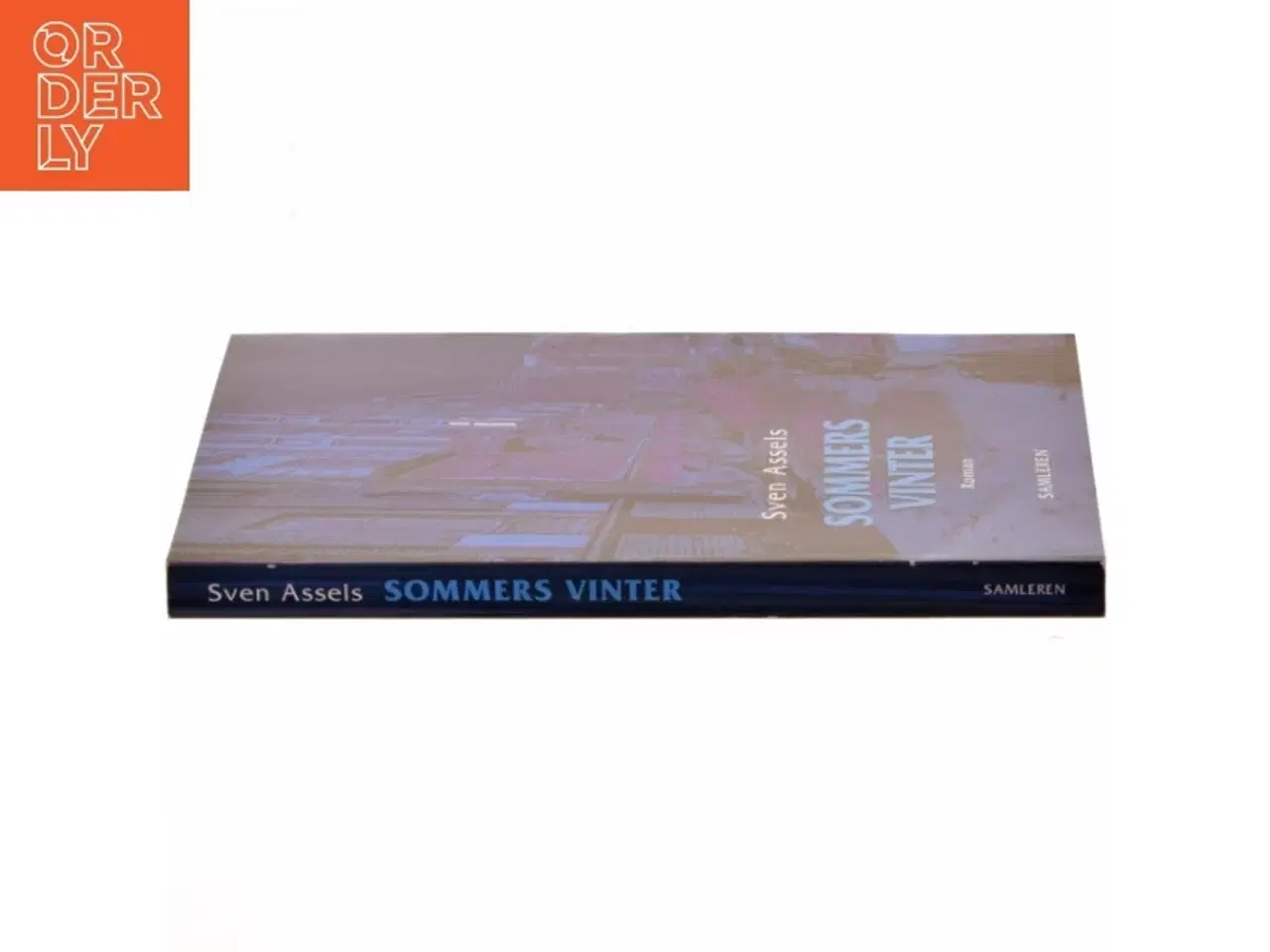 Billede 2 - Sommers vinter : roman af Sven Assels (Bog)