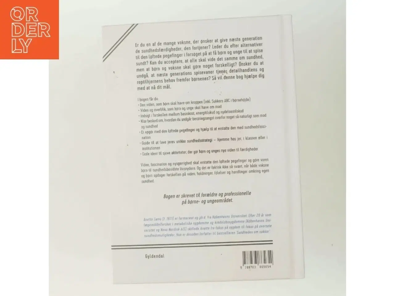 Billede 3 - Sukkersmarte børn - der kan og vil selv : byg fundamentet til et sundt liv af Anette Sams (Bog)