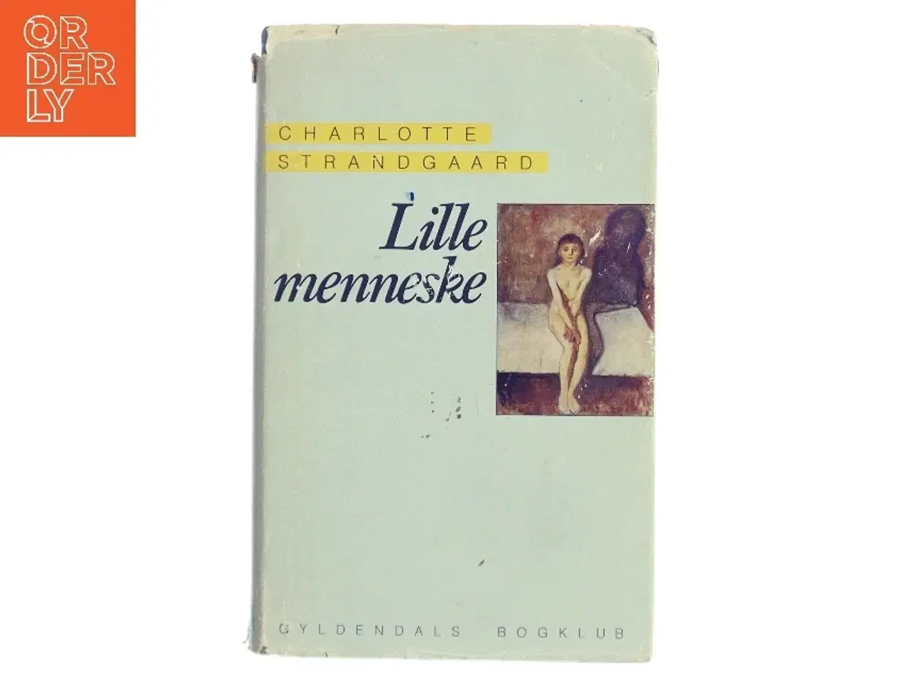 Billede 1 - Lille menneske af Charlotte Strandgaard (Bog)