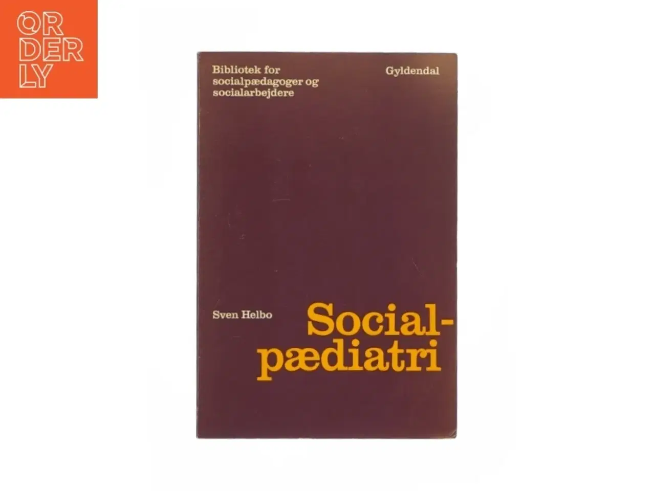 Billede 1 - Socialpædiatri af Sven Helbo (bog)