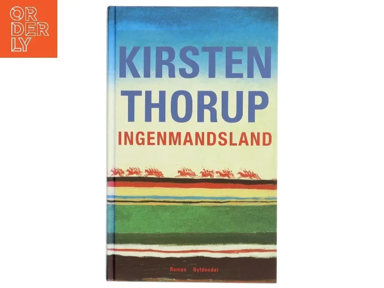 Billede 1 - Ingenmansland af Kirsten Thorup (Bog)
