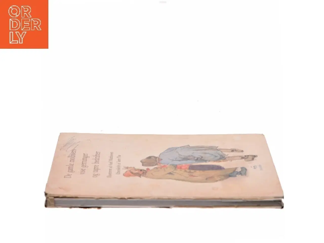 Billede 2 - De gamle molboers vise gerninger og tapre bedrifter af Axel Mathiesen, Iørn Piø (Bog)