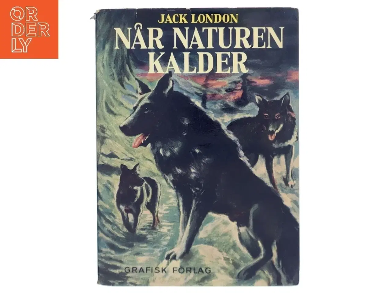 Billede 1 - Når naturen kalder af Jack London (Bog) fra Grafisk Forlag